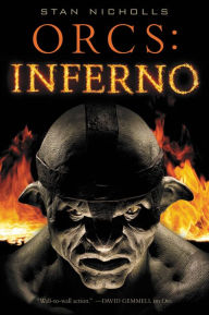 Title: Orcs: Inferno, Author: Stan Nicholls