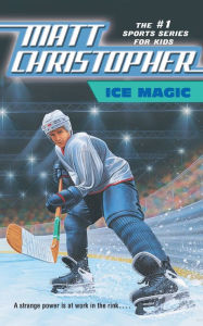 Title: Ice Magic, Author: Matt Christopher