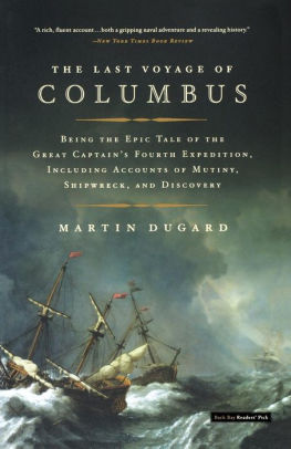 The Last Voyage Of Columbus Being The Epic Tale Of The Great