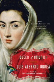 Title: Queen of America, Author: Luis Alberto Urrea