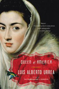 Title: Queen of America, Author: Luis Alberto Urrea