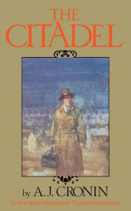Title: The Citadel, Author: A. J. Cronin