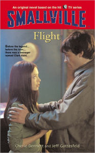 Title: Smallville #3: Flight, Author: Cherie Bennett