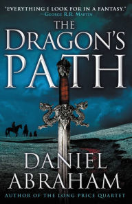 The Dragon's Path (Dagger and the Coin Series #1)
