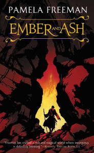 Title: Ember and Ash, Author: Pamela Freeman