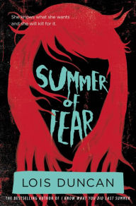 Title: Summer of Fear, Author: Lois Duncan