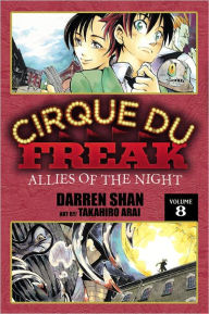 Title: Cirque du Freak Manga, Vol. 8: Allies of the Night, Author: Darren Shan