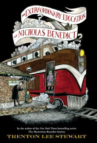 Title: The Extraordinary Education of Nicholas Benedict (Mysterious Benedict Society Series), Author: Trenton Lee Stewart