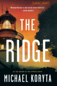Title: The Ridge, Author: Michael Koryta
