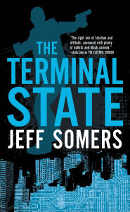 Title: The Terminal State, Author: Jeff Somers