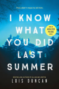Title: I Know What You Did Last Summer, Author: Lois Duncan