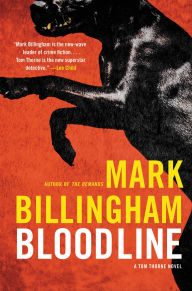 Title: Bloodline (Tom Thorne Series #8), Author: Mark Billingham