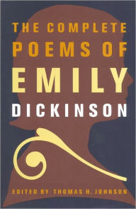 Title: The Complete Poems of Emily Dickinson, Author: Emily Dickinson