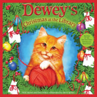 Title: Dewey's Christmas At the Library, Author: Vicki Myron