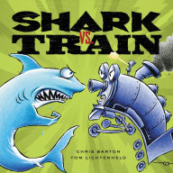 Title: Shark vs. Train, Author: Chris Barton