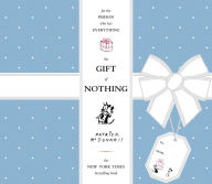 Title: The Gift of Nothing, Author: Patrick McDonnell