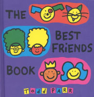 Title: The Best Friends Book, Author: Todd Parr