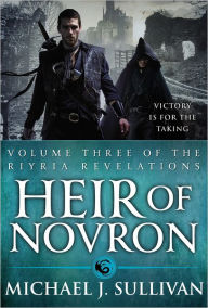 Title: Heir of Novron (Riyria Revelations Series, Volume 3), Author: Michael J. Sullivan