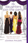 The Daughters Join the Party (Daughters Series #4)