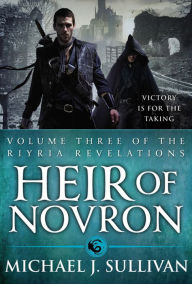 Title: Heir of Novron (Riyria Revelations Series, Volume 3), Author: Michael J. Sullivan