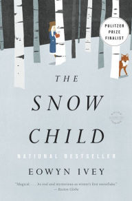 Title: The Snow Child, Author: Eowyn Ivey