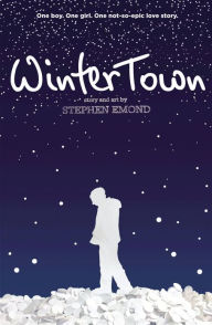 Title: Winter Town, Author: Stephen Emond