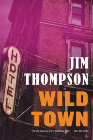 Title: Wild Town, Author: Jim Thompson