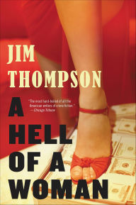 Title: A Hell of a Woman, Author: Jim Thompson