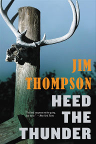 Free epub ibooks download Heed the Thunder by Jim Thompson