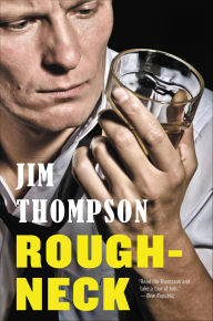 Title: Roughneck, Author: Jim Thompson