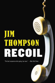 Title: Recoil, Author: Jim Thompson