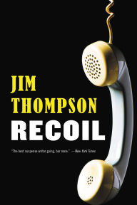 Title: Recoil, Author: Jim Thompson