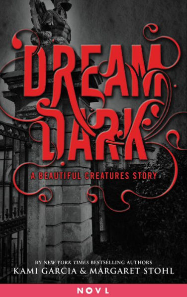 Dream Dark (Beautiful Creatures Series)