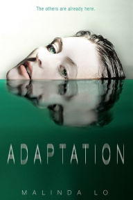 Title: Adaptation, Author: Malinda Lo