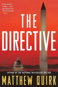 The Directive A Novel By Matthew Quirk Paperback