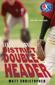 District Doubleheader (Little League Series #2)