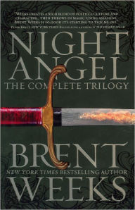 Title: Night Angel: The Complete Trilogy, Author: Brent Weeks