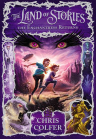 Title: The Enchantress Returns (The Land of Stories Series #2), Author: Chris Colfer