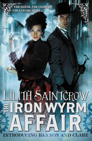 The Iron Wyrm Affair (Bannon and Clare Series #1)