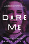 Alternative view 1 of Dare Me: A Novel