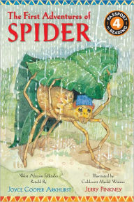 Title: The First Adventures of Spider: West African Folktales, Author: Joyce Cooper Arkhurst