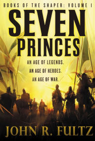 Title: Seven Princes, Author: John R. Fultz