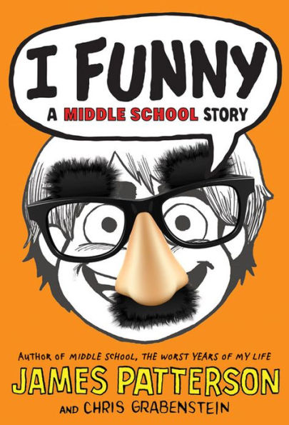 I Funny: A Middle School Story (I Funny Series #1)