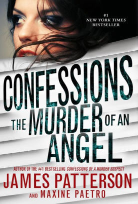 Title: Confessions of a Murder Suspect (Confessions Series #1), Author: James Patterson, Maxine Paetro