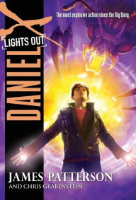 Title: Daniel X: Lights Out, Author: James Patterson