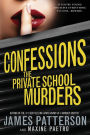 The Private School Murders (Confessions Series #2)