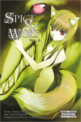 Spice And Wolf Manga Volume 6 By Isuna Hasekura Paperback Barnes Noble