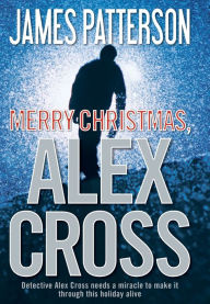 Title: Merry Christmas, Alex Cross, Author: James Patterson