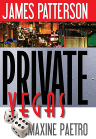 Title: Private Vegas, Author: James Patterson