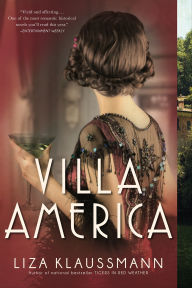 Free ebooks francais download Villa America: A Novel English version PDB iBook MOBI by Liza Klaussmann